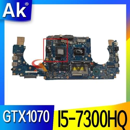 Akemy ROG GL502VS For ASUS ROG GL502VM GL502VY GL502VSK GL502V Laptop Motherboard Tested 100% work original GTX1070-8G I5-7300HQ