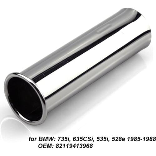 1 piece Exhaust Tail Pipe stainless steel Tip OEM parts 82119413968 fit for BMW 635CSi(E24) 528e 535i(E28) 735i (E23)