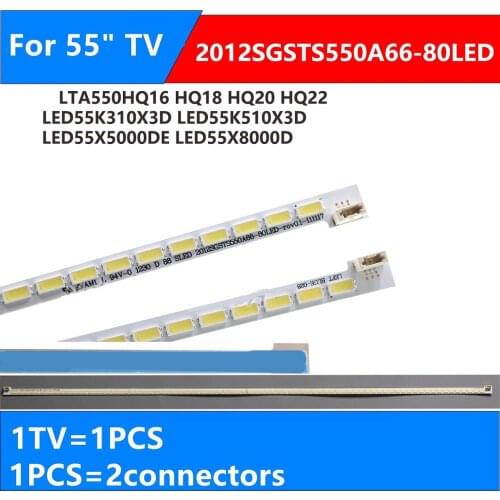 100pcs LED backlight strip for Philco Ph55m LJ64-03515A STS550A66-80LED LTA550HQ20 LTA550HQ22 LED55X5000DE