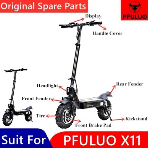 Original PFULUO X-11 KickScooter Controller Brake Seat Headlight Taillight Fender Dashboard Tire Switch Locks Parts