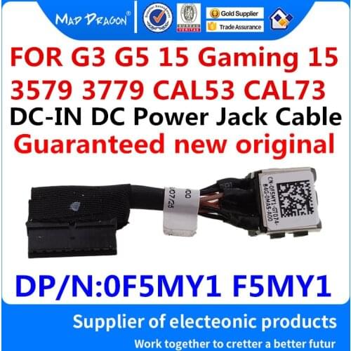 MAD DRAGON Brand laptop new DC IN cable DC Power Jack Cable For Dell G3 G5 15 Gaming 15 G3 G5 3579 3779 CAL53 CAL73 0F5MY1 F5MY1