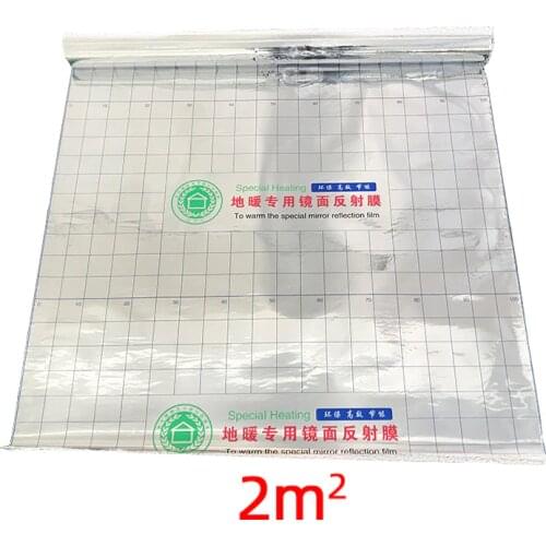 2 Square meters Best Price Energy Saving Aluminum Foil Insulation Mirror Reflection Film for Electric Underfloor Heating System