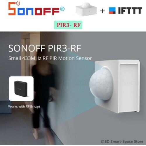 SONOFF PIR3-RF Smart Motion Sensor With Base Support 433Mhz RF Bridge Home Security Alarm Notification System Via eWeLink APP