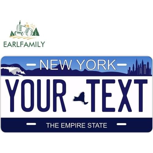 EARLFAMILY 13cm x 6.6cm Auto Car Sticker for New York License Plate YOUR TEXT Vinyl Customize Decals Trunk Car Accessories