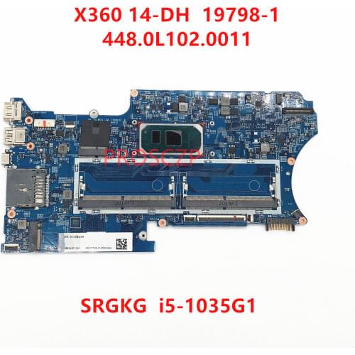 High quality For HP X360 14-DH Laptop Motherboard 19798-1 448.0L102.0011 With SRGKG I5-1035G1 CPU 100% working well