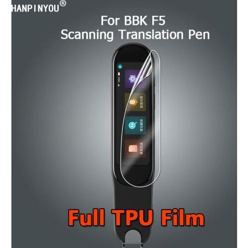 For BBK F5 Scanning Translation Pen Scanner Ultra Clear Full Cover Soft TPU Hydrogel Film Screen Protector -Not Tempered Glass
