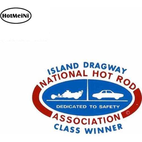 HotMeiNi 13cm x 7.3cm For Island Dragway Nhra Class Winner Drag Race Hot Rod Vintage Look Car Stickers Anime Waterproof Decals