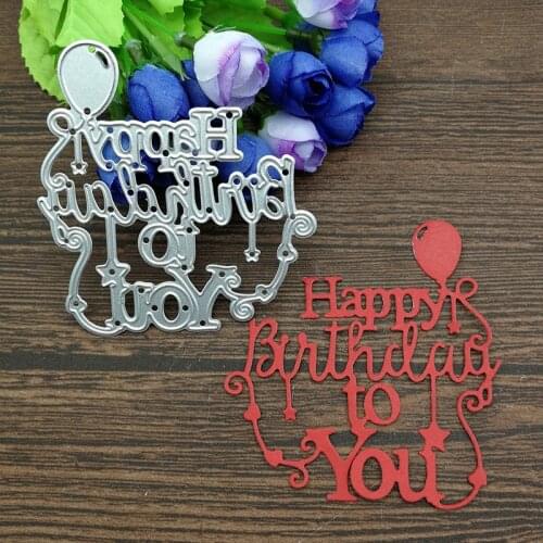 Happy Birthday to you Metal Cutting Dies Stencil for DIY Scrapbooking Album Embossing Paper Cards Deco Crafts Die Cuts