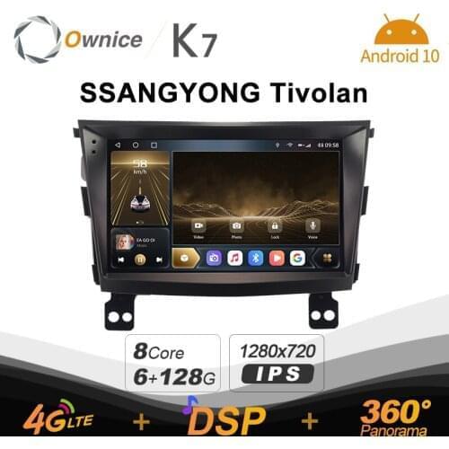 Ownice K7 6G+128G Ownice Android 10.0 Car Radio for SSANGYONG Tivolan GPS 2din 4G LTE 5G Wifi autoradio 360 SPDIF 1280*720