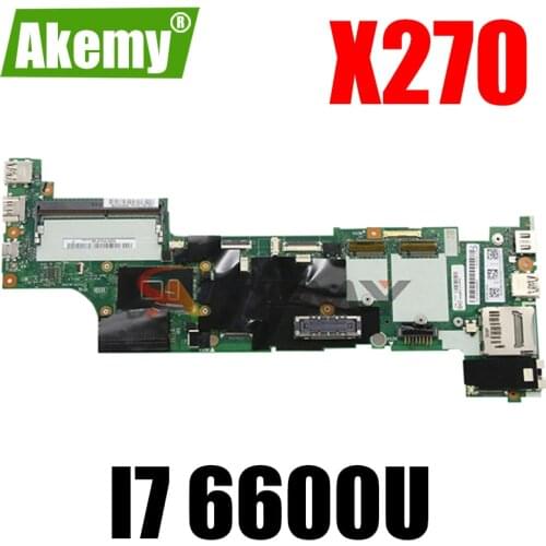 Akemy Brand New DX270 NM-B061 For Lenovo Thinkpad X270 Notebook Motherboard CPU I7 6600U 100% Test Work FRU 01HY522 01LW730