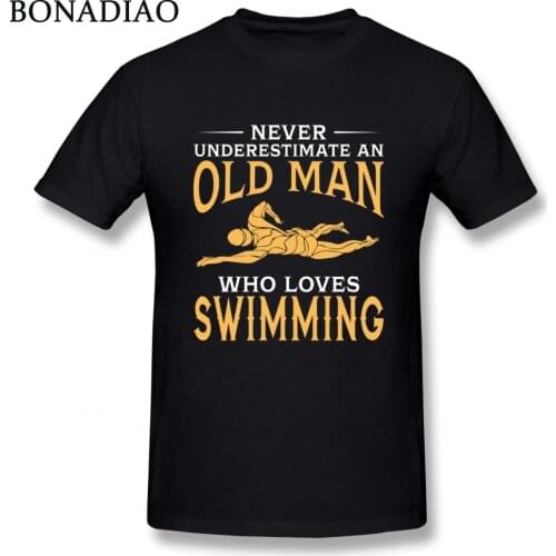 Plus size Hot sale T shirt Never Underestimate An Old Man Who Loves Swimming Tee Shirt For Men Geek T-Shirt