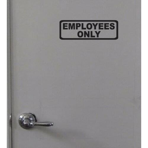 "Employees Only" Sign Vinyl Decal-Door Window Wall-Business, Office, Break Room Wall Stickers 20 Colours Choose