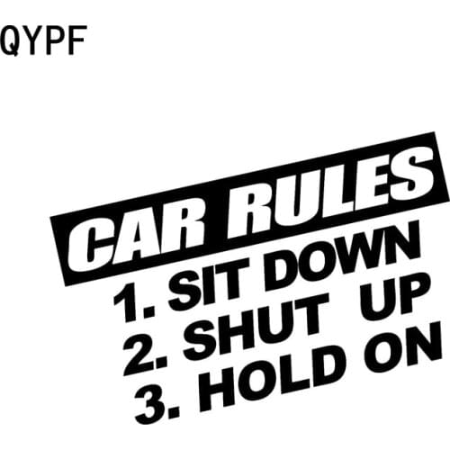 QYPF 15cm*8.4cm Funny CAR RULES SIT DOWN HOLD ON SHUT UP Vinyl Car Sticker Decals Black/Silver C15-0008