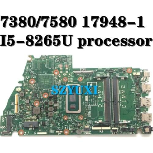 Brand New 17948-1 FOR Dell Inspiron 7380 7580 Laptop Motherboard i5-8265U 8G09X CN-07YMH4 7YMH4 Mainboard Full Tested