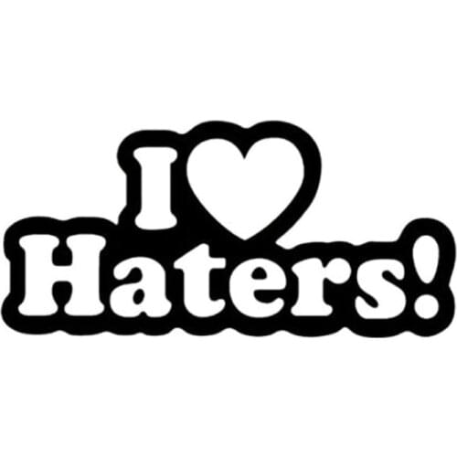 16X7.5CM I LOVE HATERS Funny Vinyl Decal Car Sticker Black/Silver Accessories S8-0141