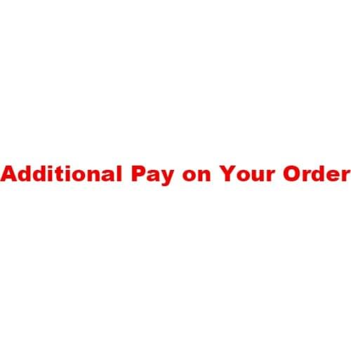 Additional Pay on Your Order