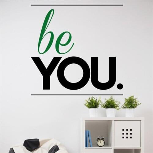 Be You Wall Sticker for kids rooms decoration Modern Quote Bedroom Decal Positive Vinyl waterproof Gift Decals decor HY1328