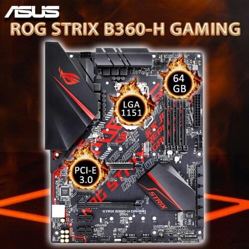 LGA 1151 Asus ROG STRIX B360-H GAMING Motherboard Core i7/i5/i3 PCI-E 3.0 M.2 64GB Intel B360 Gaming Placa-mãe 1151 Used