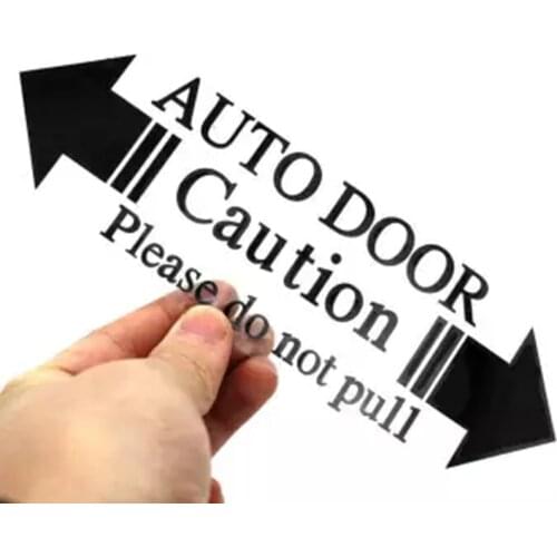 New Glass Home Automatic Warning Caution Auto Door Please Do Not Pull Car StickerNew Glass Home Automatic Warning Caution Auto