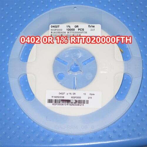 10000pcs 0402 0R 1% RTT020000FTH Chip Resistor