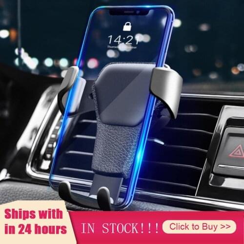 Gravity Car Holder For Phone Air Vent Clip Mount Mobile Cell Stand Smartphone GPS Support For iPhone 12 11 XS X XR Xiaomi
