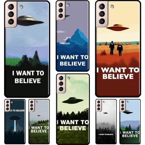 I want to believe Case For Samsung Galaxy S10 S8 S9 Note 10 Plus Note 20 S10e S20 FE S21 Ultra Phone Cover