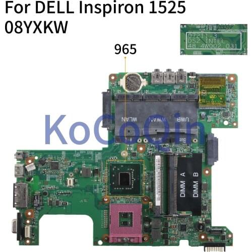 KoCoQin Laptop motherboard For DELL Inspiron 1525 Mainboard 07211-3 48.4W002.031 CN-08YXKW 08YXKW 965