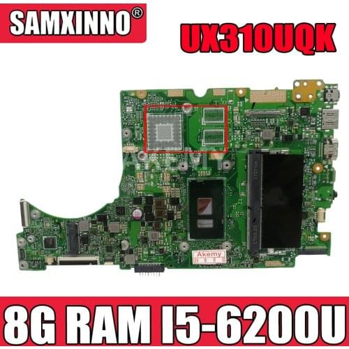 Akemy laptop Motherboard For Asus UX310UQK UX310UA UX310UAK UX310UQ UX310UV UX310U RX310U Mainboard 8G RAM /I5-6200U