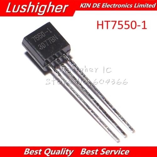 10PCS HT7550-1 7550A-1 TO92 HT7550A-1 TO-92 7550-1 HT7550 New Original IC