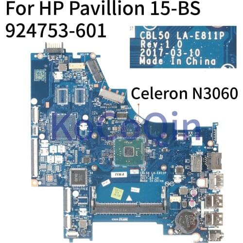 KoCoQin Laptop motherboard For HP Pavillion 15-BS Core SR2KN Celeron N3060 Mainboard 924753-601 LA-E811P