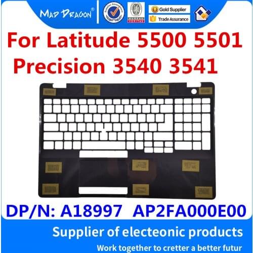 New original Palmrest Upper Case Keyboard Bezel Cover For Dell Latitude 5500 5501 E5500 Precision 3540 3541 A18997 AP2FA000E00