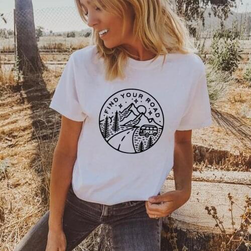 Find Your Road 100%Cotton T-shirt Funny Women Wanderlust Tshirt Cute Summer Short Sleeve Adventure Camping Outdoor Tee Shirt Top