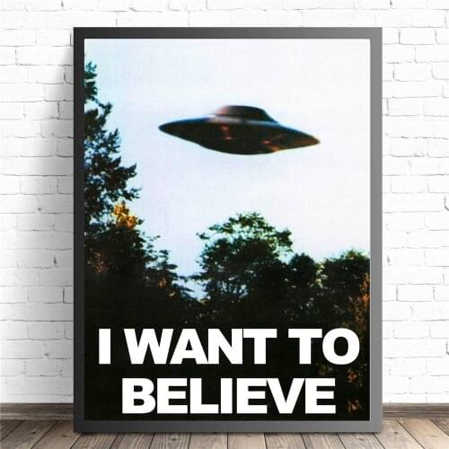 I Want To Believe X File TV Play Canvas Prints Modern Painting Posters Wall Art Pictures for Living Room Decoration No Frame