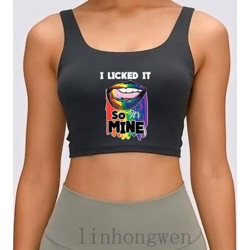 I Licked It So Its Mine Sexy Lgbt Gay Gift Women Tank Top Cotton Graphic XL Summer Style Funny Trend Crop Top