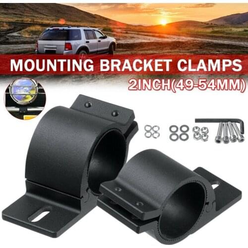 2X 2Inch 49-54mm Bull Bar Roll Cage Mount Bracket Clamps LED Work Light Bar Holder for SUV ATV Truck Motorcycle Boat