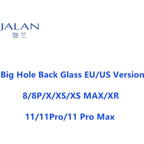 5pcs Big Hole Back glass For 8/8P/X/XS/XS MAX/ XR 11 11Pro 11 Pro Max Back cover EU US Version no camera glass lens