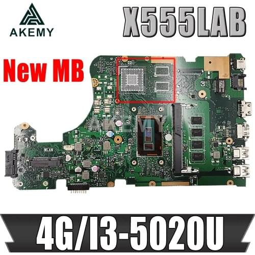 Akemy For ASUS X555LA X555LAB Laptop Motherboard X555LD REV:3.6 With i3-5020 CPU 4GB RAM DDR3L PN:60NB0650-MBAA00 69N0R9M3UA00