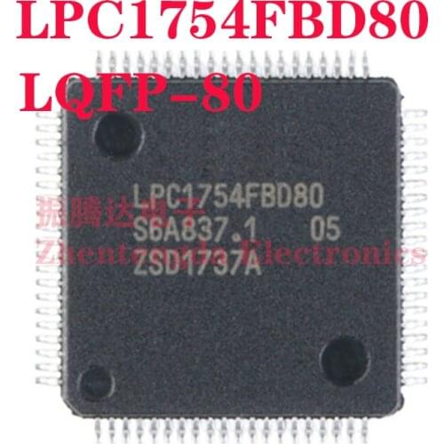 LPC1754FBD80 LPC LPC1754 LPC1754FBD LQFP-80 IC MCU