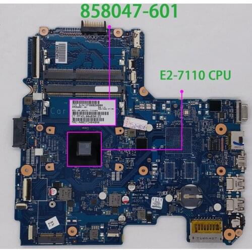 Genuine 858047-601 858047-001 6050A2822801-MB-A01 UMA E2-7110 Laptop Motherboard Mainboard for HP 14 14-AN Series NoteBook PC