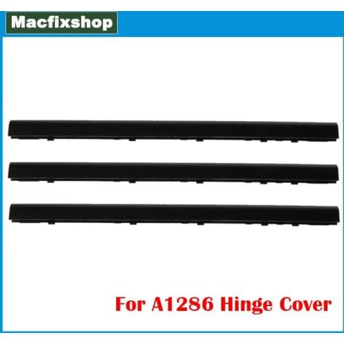 Original New A1286 Hinge Clutch Cover 2010 2011 2012 For Macbook Pro A1286 LCD Clutch Shaft Cap Replacement