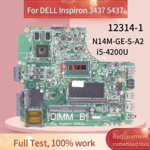 CN-0KC1KM 0KC1KM For DELL Inspiron 3437 5437 i5-4200U Laptop motherboard 12314-1 SR170 N14M-GE-S-A2 DDR3 Notebook Mainboard