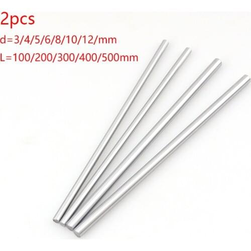 2pcs Linear Shaft Guide Rail 3d Printer Parts Cylinder Chrome Plated Liner Rods Axis Linear Shaft Round Rod L100 200 300 400 cnc