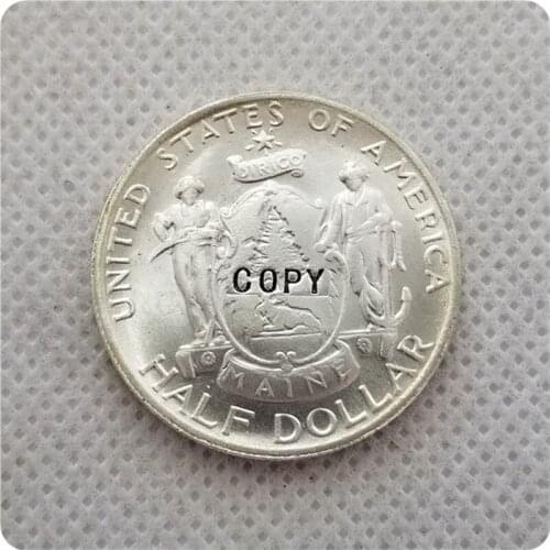 COPY REPLICA 1920 MAINE COMMEMORATIVE HALF DOLLAR UNC COIN COPY