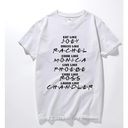 New camisa masculina TV series Friends t shirt Joey Rachel Monica Ross Chandler gift tee shirt homme Cotton short sleeve t-shirt
