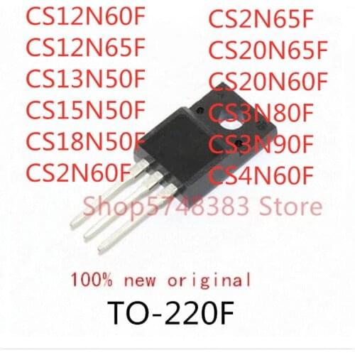 10PCS CS12N60F CS12N65F CS13N50F CS15N50F CS18N50F CS2N60F CS2N65F CS20N65F CS20N60F CS3N80F CS3N90F CS4N60F TO-220F