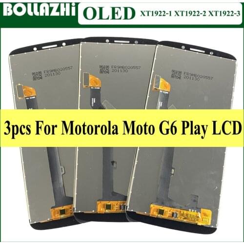 3 Piece/lot OLED LCD Screen For Motorola Moto G6 Play Display Touch Digitizer Assembly XT1922 XT1922-3 XT1922-4 XT1922-5