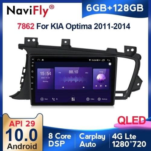 NaviFly 7862 Series 6GB+128GB QLED 1280*720 Android 10.0 Car Radio Player Navigation GPS For KIA K5 Optima 3 TF 2010 - 2015