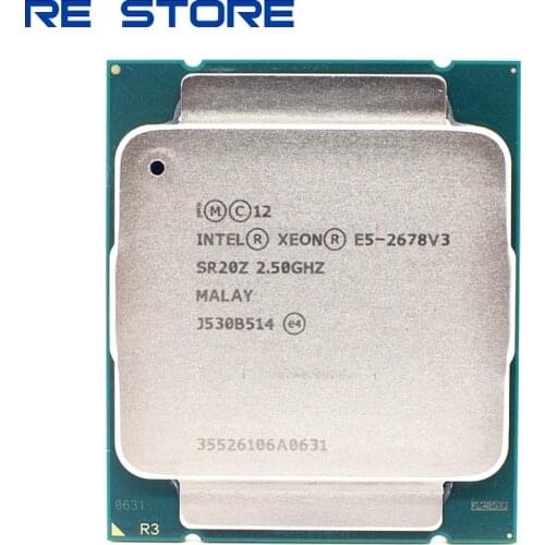Used Intel Xeon E5 2678 V3 CPU 2.5G Serve LGA 2011-3 2678V3 PC Desktop processor For X99 motherboard