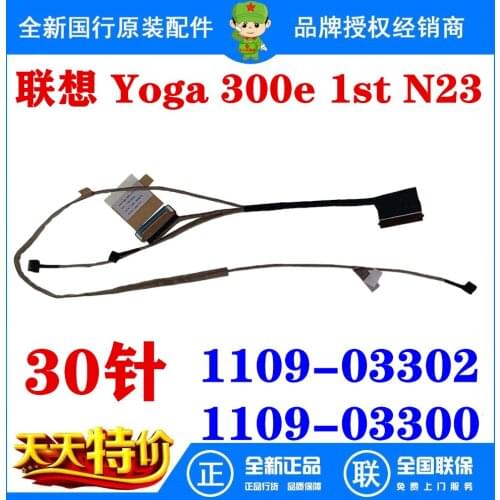 Video screen Flex cable For Lenovo Yoga 300e 1st 1 N23 laptop LCD LED Display Ribbon Camera cable 1109-03302 1109-03300