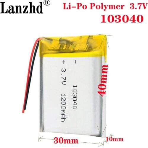20pcs Rechargeable 1200mAh Battery 103040 li-ion Lipo cells Lithium Li-Po Polymer Battery For MP3 MP4 DVD GPS Bluetooth Headset